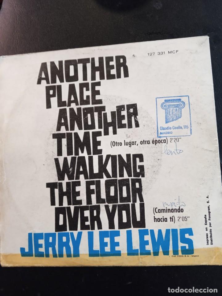 Discos de vinilo: JERRY LEE LEWIS- ANOTHE PLACER, ANOTHER TIME. SINGLE - Foto 2