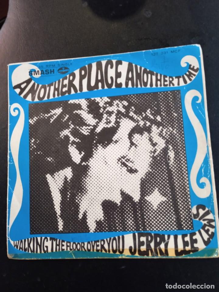 Discos de vinilo: JERRY LEE LEWIS- ANOTHE PLACER, ANOTHER TIME. SINGLE - Foto 1