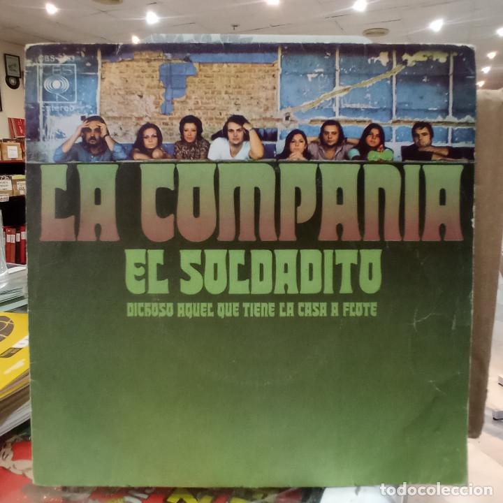 Disques de vinyle: La compa&ntilde;&iacute;a - El soldadito / Dichoso aquel que tiene la casa a flote - Single sello CBS 1971.