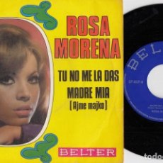 Discos de vinilo: ROSA MORENA - TU NO ME LA DAS - SINGLE DE VINILO CS - 6. Lote 347209488
