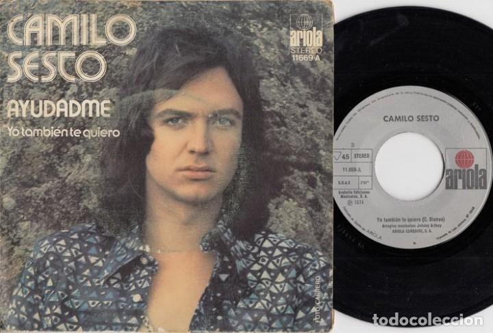 Discos de vinilo: CAMILO SESTO - AYUDADME - SINGLE DE VINILO CS - 6 - Foto 1