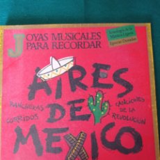 Discos de vinilo: 3 DISCOS VINILO LP , AIRES DE MEXICO , JOYAS PARA RECORDAR