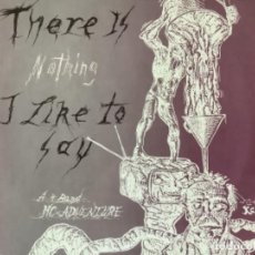 Discos de vinilo: THERE IS NOTHING I LIKE TO SAY. COMPILATION. 1989.. Lote 347317903