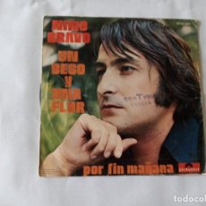 Discos de vinilo: NINO BRAVO UN BESO Y UNA FLOR POR FIN MAÑANA DISCO VINILO SINGLE 1972