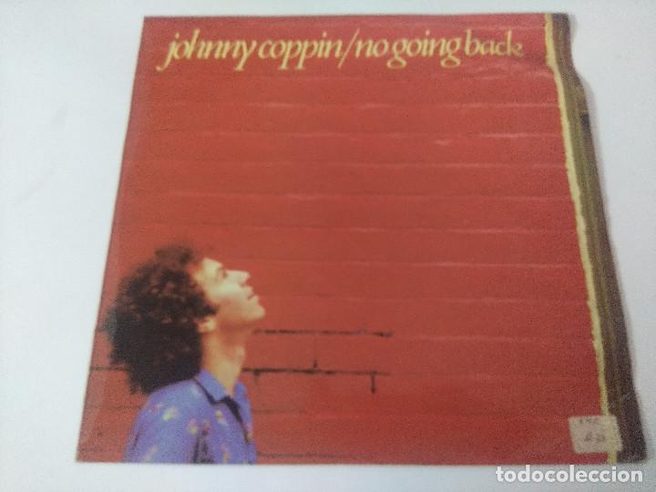 Discos de vinilo: JOHNNY COPPIN/NO GOING BACK/VINILO. - Foto 1