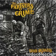 Discos de vinilo: THE PARTNERS IN CRIME ‎– CHAIN BREAKERS. LP VINILO NUEVO PRECINTADO. ROCKABILLY BLUES