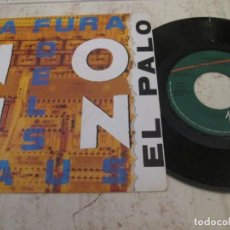Discos de vinilo: LA FURA DELS BAUS - EL PALO. PROMO SINGLE 1990 7” ED. COMO NUEVO. Lote 347396978