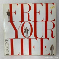 Discos de vinilo: MAXI SINGLE EUGENE - FREE YOUR LIFE - ESPAÑA - AÑO 1986. Lote 347618043