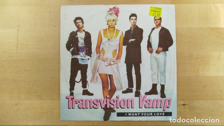 Discos de vinilo: Transvision Vamp &ndash; I Want Your Love - Foto 1