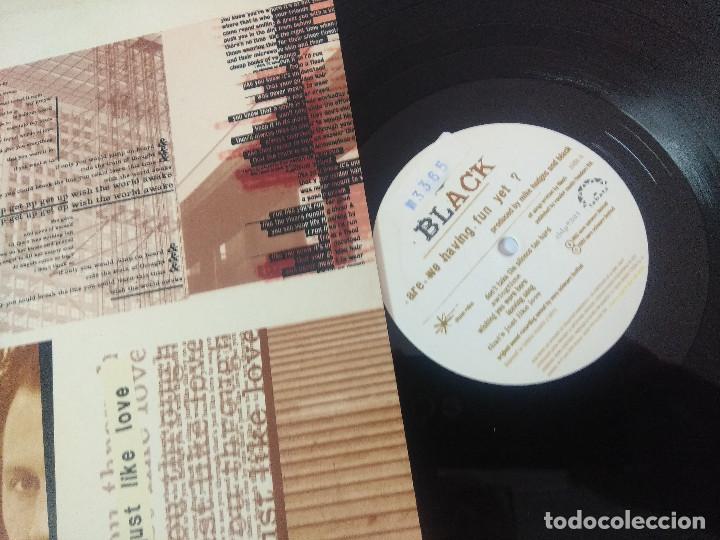 Discos de vinilo: BLACK/ARE WE HAVING FUN YET/VINILO. - Foto 2