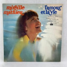 Discos de vinilo: LP - VINILO MIRELLE MATHIEU - L'AMOUR ET LA VIE + ENCARTE - ESPAÑA - AÑO 1974. Lote 347743413