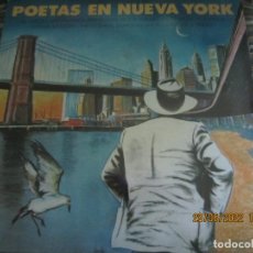 Discos de vinilo: POETAS EN NUEVA YORK LP VARIOS - ORIGINAL ESPAÑOL - CBS 1986 CON ENCARTE (LETRAS Y FOTOS)