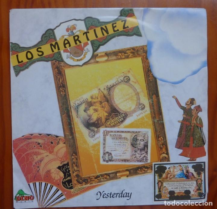 Discos de vinilo: LOS MARTINEZ / YESTERDAY / 1991 / SINGLE - Foto 1
