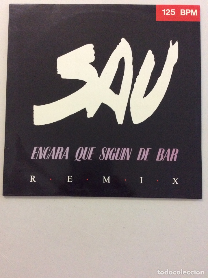 Discos de vinilo: Sau. Encara que siguin de bar. Remix. - Foto 1
