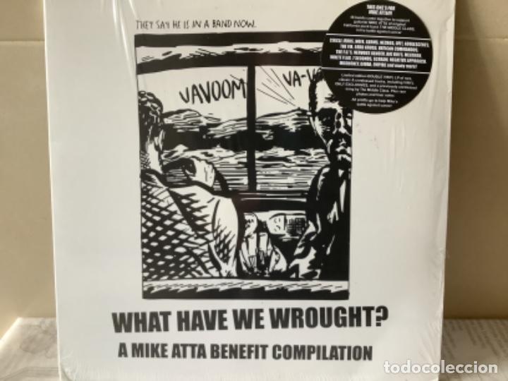 Discos de vinilo: WHAT HAVE WE WROUGHT? A MIKE ATTA BENEFIT COMPILATION. - Foto 1