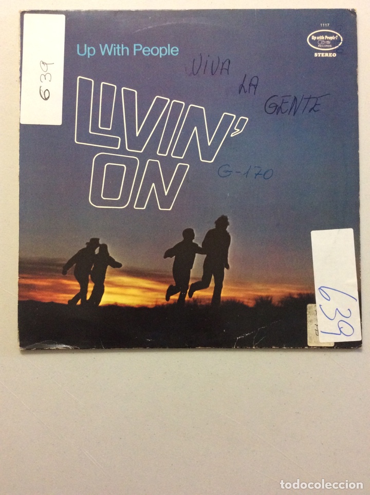 Discos de vinilo: Up with people. Livin&rsquo; on. - Foto 1