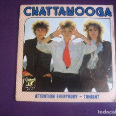 Discos de vinilo: CHATTANOOGA ‎– ATTENTION EVERYBODY / TONIGHT - SG BELTER 1982 - EUROPOP DISCO 80'S SUECIA - POCO USO