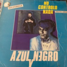Discos de vinilo: NO CONTROLO NADA AZUL Y NEGRO. Lote 348137413