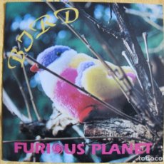 Disques de vinyle: FURIOUS PLANET - BIRD / GOLD COCK MAN / THE ONE I LOVE (SINGLE ESPAÑOL, EXPERIENCE RECORDS 1995). Lote 348155208