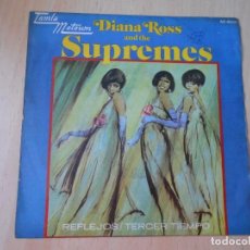 Discos de vinilo: DIANA ROSS AND THE SUPREMES, SG, REFLEJOS + 1, AÑO 1967