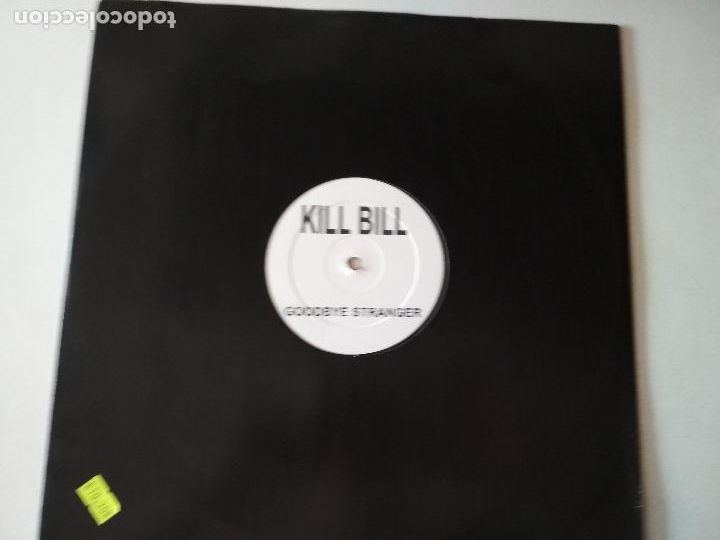 Discos de vinilo: Kill Bill - Goodbye Stranger / Get Down Tonight, 2004 - Foto 2