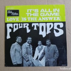 Discos de vinilo: FOUR TOPS - IT´S ALL IN THE GAME SINGLE 1970 EDICION FRANCIA