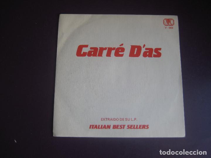 Dischi in vinile: Carr&eacute; D'As &lrm;&ndash; Italian Best Sellers - Sg AVC 1987 - MEDLEY EXITOS ITALIANOS 60'S 70'S - MELODICA POP