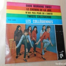 Discos de vinilo: COLLÉGIENNES, LES, EP, GOOD MORNING TWIST + 3, AÑO 1962. Lote 348417618