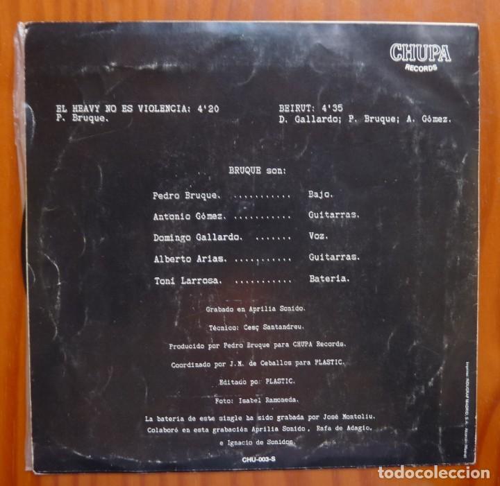 Discos de vinilo: BRUQUE / EL HEAVY NO ES VIOLENCIA / 1987 / SINGLE - Foto 2