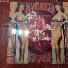 Discos de vinilo: VINILO LP MANO NEGRA PUTAS FEVER