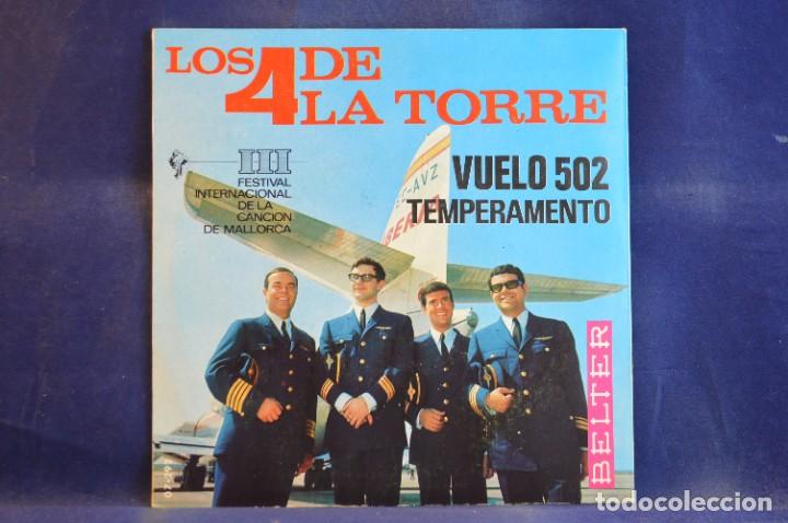 Discos de vinilo: LOS 4 DE LA TORRE - VUELO 502 / TEMPERAMENTO - SINGLE - Foto 2