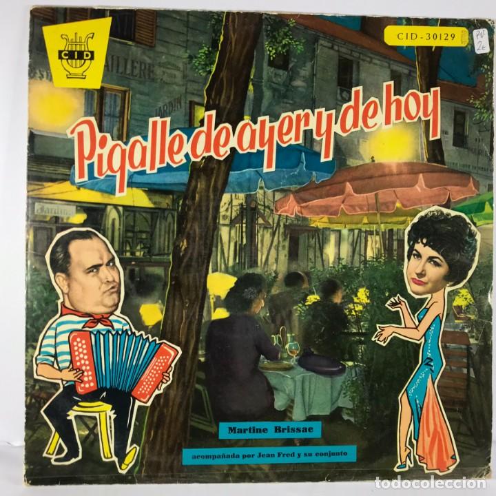 Discos de vinilo: LP - DISCO - VINILO - PIGALLE DE AYER Y DE HOY - 1960 - CID - MARTINE BRISSAE & JEAN FRED