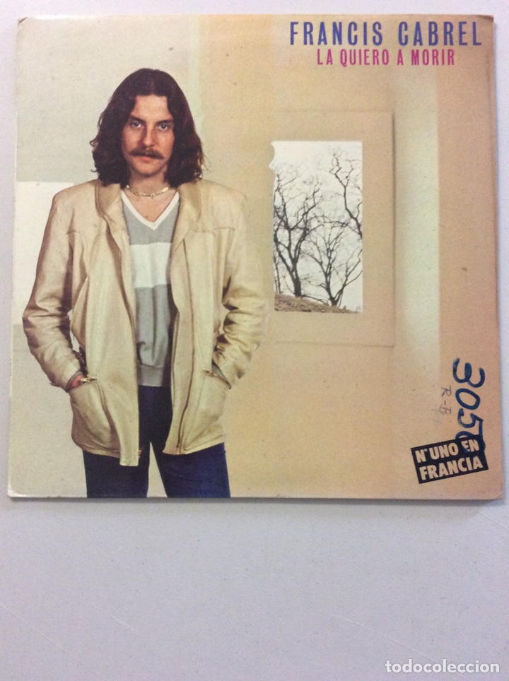 Discos de vinilo: Francis Cabrel. La quiero a morir. - Foto 1