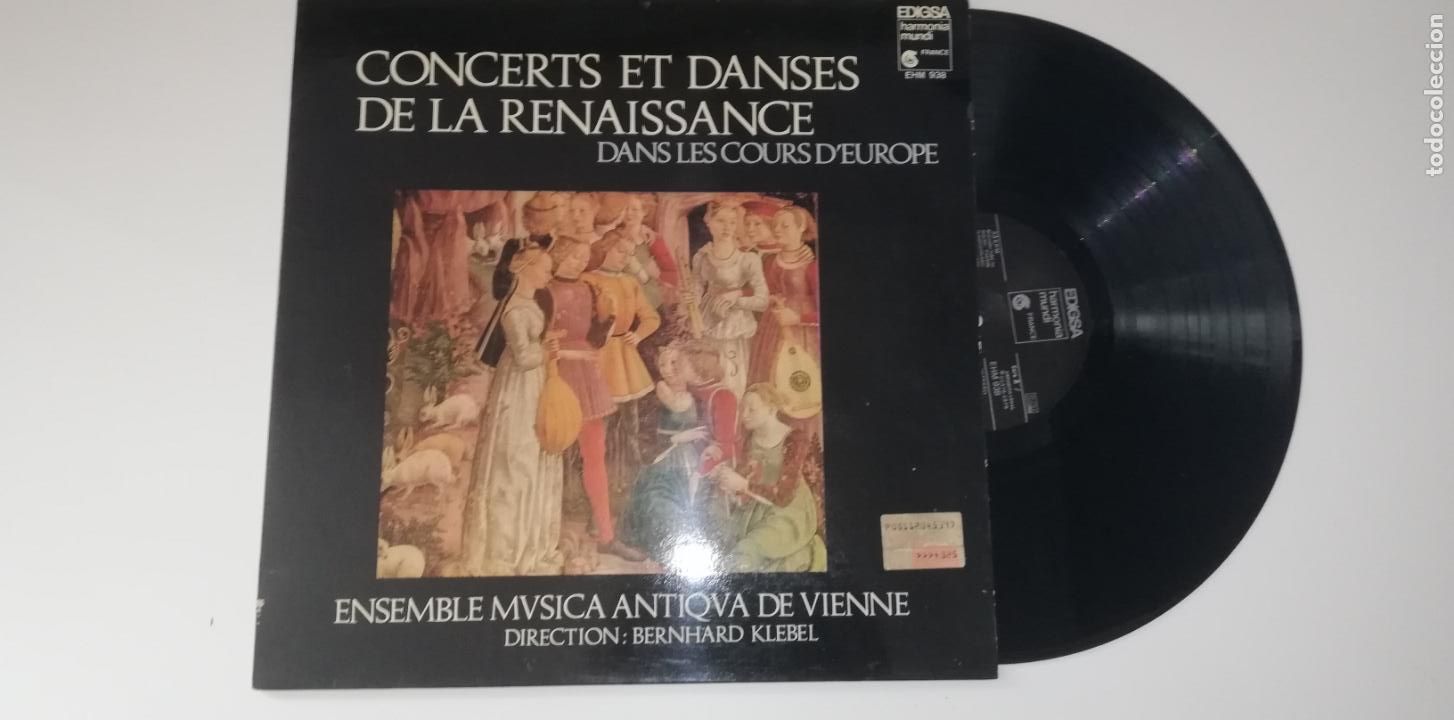 Dischi in vinile: ANTIGUO VINILO / OLD VINYL: CONCERTS ET DANSES DE LA RENAISSANCE DANS LES COURS D'EUROPE. B. KLEBELK