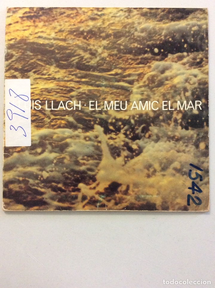 Discos de vinilo: Lluis Llach. El meu Amic el mar. - Foto 1