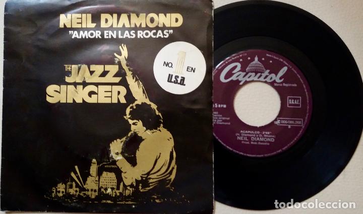 Discos de vinilo: NEIL DIAMOND, AMOR EN LAS ROCAS. SINGLE ORIGINAL ESPA&Ntilde;A - Foto 1