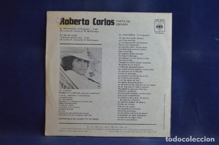 Discos de vinilo: ROBERTO CARLOS - CANTA EN ESPA&Ntilde;OL EL PROGRESO - SINGLE - Foto 2