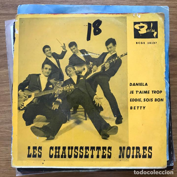 Discos de vinilo: CHAUSSETTES NOIRES - DANIELA - EP BARCLAY 1961 - Foto 1