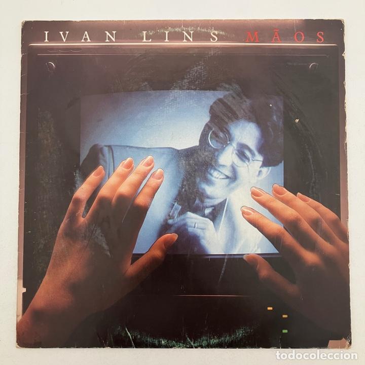 Discos de vinilo: Ivan Lins &lrm;&ndash; M&atilde;os, Brazil 1987 Philips - Foto 1
