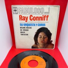 Discos de vinilo: SINGLE. FABULOSO. RAY CONNIFF. SU ORQUESTA Y COROS. CBS EP 1962