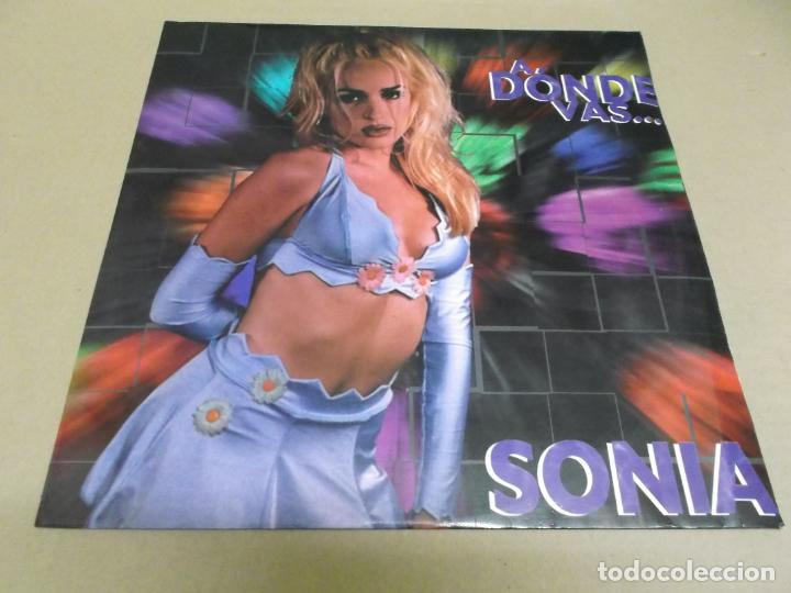 Discos de vinilo: SONIA (MAXI) A DONDE VAS&hellip; (4 TRACKS) A&Ntilde;O &ndash; 1996 - Foto 1