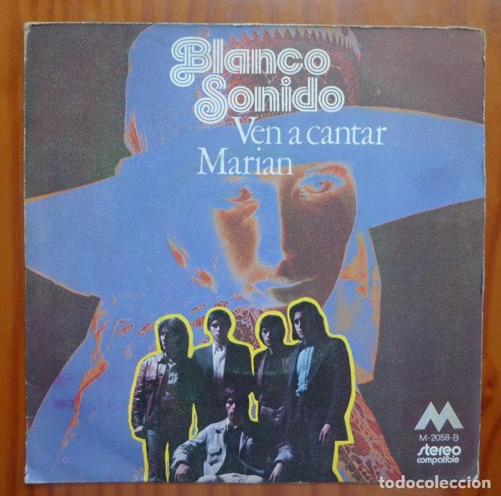 Discos de vinilo: BLANCO SONIDO / VEN A CANTAR / 1972 / SINGLE - Foto 1
