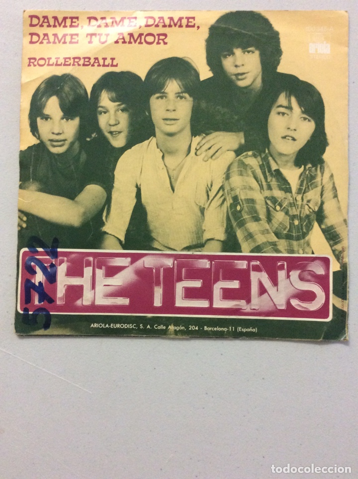 Discos de vinilo: The Teens. Dame, dame, dame. Rollerball. - Foto 2