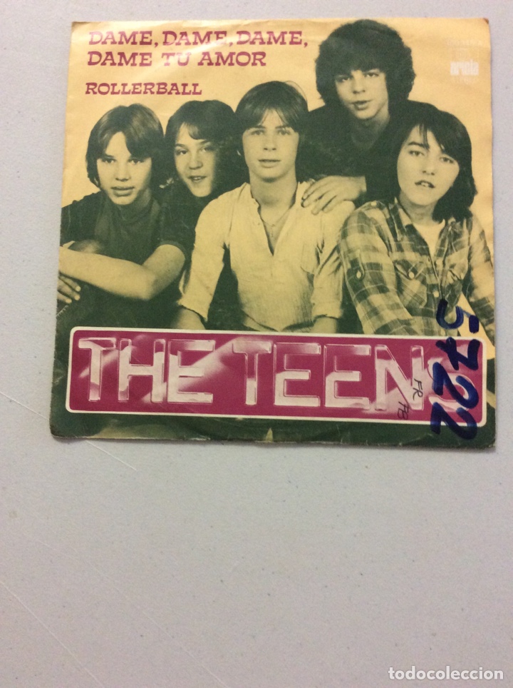 Discos de vinilo: The Teens. Dame, dame, dame. Rollerball. - Foto 1