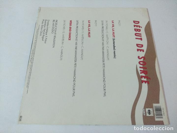 Discos de vinilo: DEBUT DE SOIREE/LA VIE LA NUIT/VINILO MAXI. - Foto 3