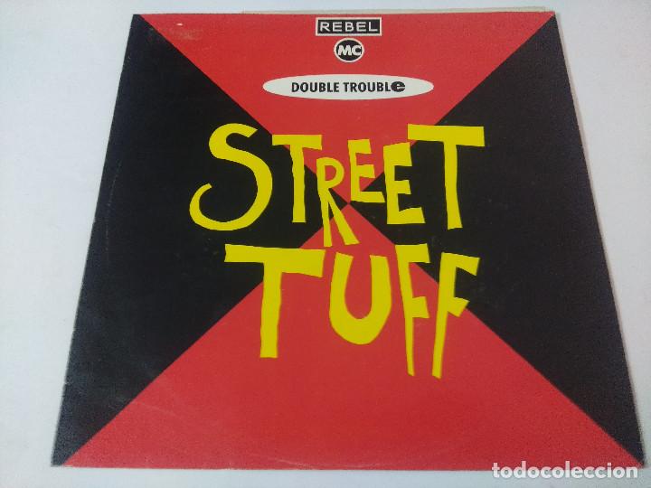 Discos de vinilo: STREET TUFF/DOUBLE TROUBLE/VINILO MAXI. - Foto 1
