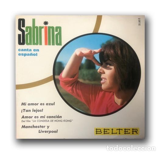 Discos de vinilo: Sabrina - Canta en Espa&ntilde;ol - Mi amor es azul - Foto 1