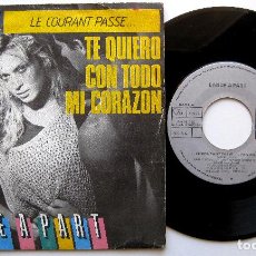 Discos de vinilo: BANDE A PART - LE COURANT PASSE... TE QUIERO CON TODO MI CORAZON - SINGLE ARIOLA 1984 BPY. Lote 349822099