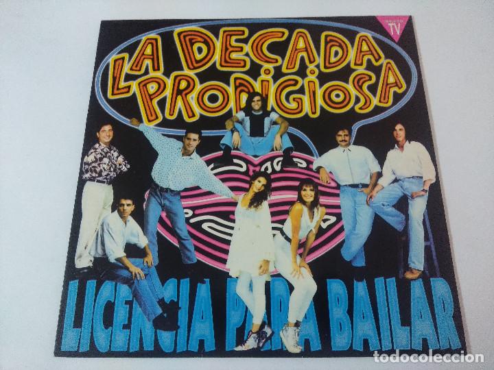 Discos de vinilo: LA DECADA PRODIGIOSA/LICENCIA PARA BAILAR/VINILO. - Foto 1
