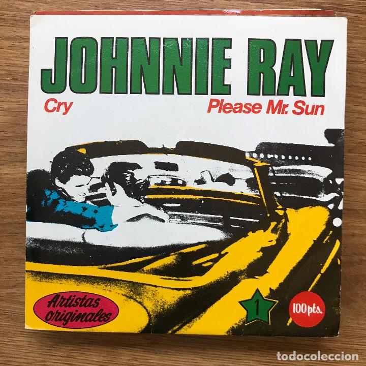 Discos de vinilo: JOHNNIE RAY - CRY - SINGLE EDIGSA 1981 - Foto 1